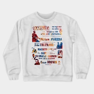 miriam makeba john coltrane oscar brown jnr Crewneck Sweatshirt